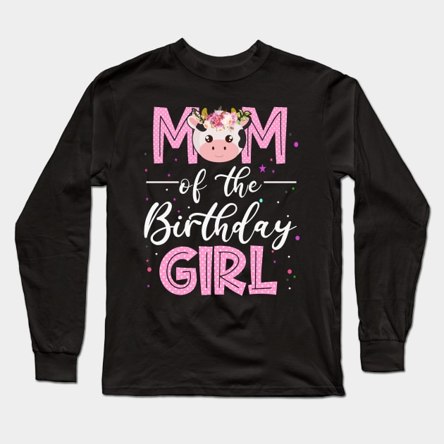 Mom Of Birthday Girl Farm Animal Bday Party Celebrations Long Sleeve T-Shirt by OHC t-shirt